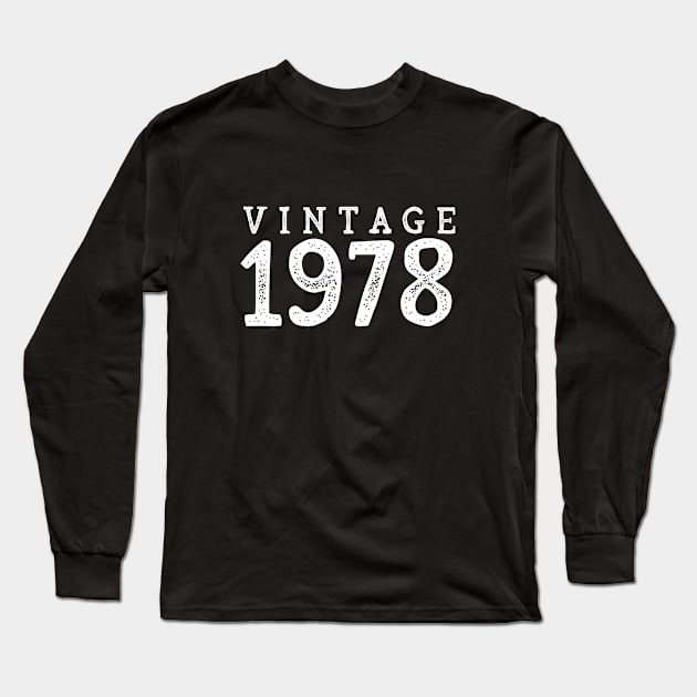 40th Birthday Gift Vintage 1978 Year T-Shirt Long Sleeve T-Shirt by RedYolk